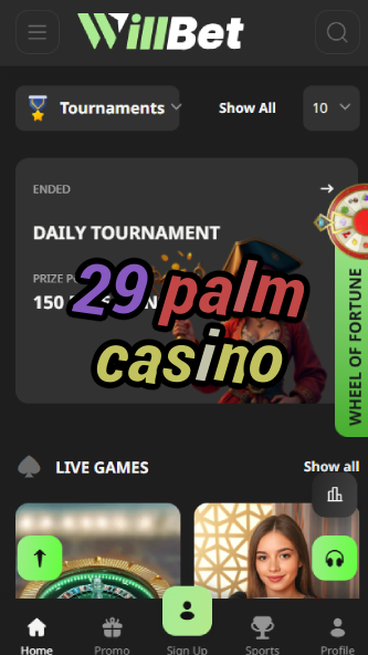 29 Palm Casino - Best Desert Casino Experience-casinodogs.ydblkf.net